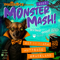 Mutts & Co presents 2025 Monster Mash Oct 11 1pm-4pm Mutts & Co Graceland