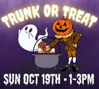 Trunk or Treat Sun Oct 19th • 1-3pm